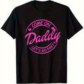 Daddy Let'S Go Party Graphic Tee - Black Casual Summer T-Shirt with Pink "Let'S Go Party" Print, Perfect for Father'S Day, Birthdays & Holidays, Casual Summer Wear | Playful Graphic Tee | Comfortable Fit