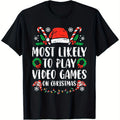 Most Likely to Play Video Games on Christmas Family Matching T-Shirts