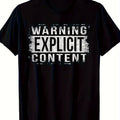 Warning Explicit Content - Distressed Look T-Shirt - 220g