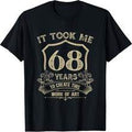 Awesome 68th Birthday Gift Idea Funny 68 Years Old Vintage Retro Design T-Shirt For Men Women Turning Sixty Eight Years In 1955 Black