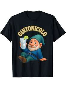 Gin Tonic Alkohol Lustiger Zwerg Gintonicolo Witzige Spruch T-Shirt - Sommer Kurzarm Baumwollshirt Für Männer, Schwarz