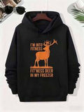 Hunting I'm Into Fitness Deer Freeze ,Black Hoodie