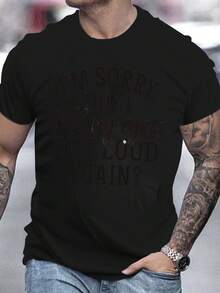 Men's Oversize Casual T - Shirt I'M SORRY DID I Roll My Eyes OUT LOUD AGAIN? Graphic Print Short Sleeve Round Neck Loose Fit Daily Wear Tee Top