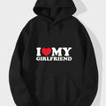 Men's "I Love Girlfriend" Hoodie