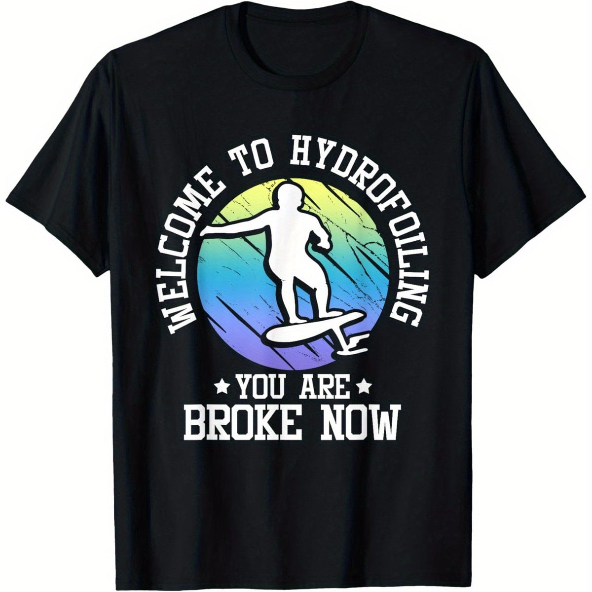 Efoil Board Hydrofoil T-Shirt - "Welcome to Hydrofoiling" Graphic, 180g, Black with Colorful Wave Design, All-Season Comfort, Casual Crew Neck Tee for Men & Women, Casual Wear|Playful Graphic Tee|Comfortable Fit