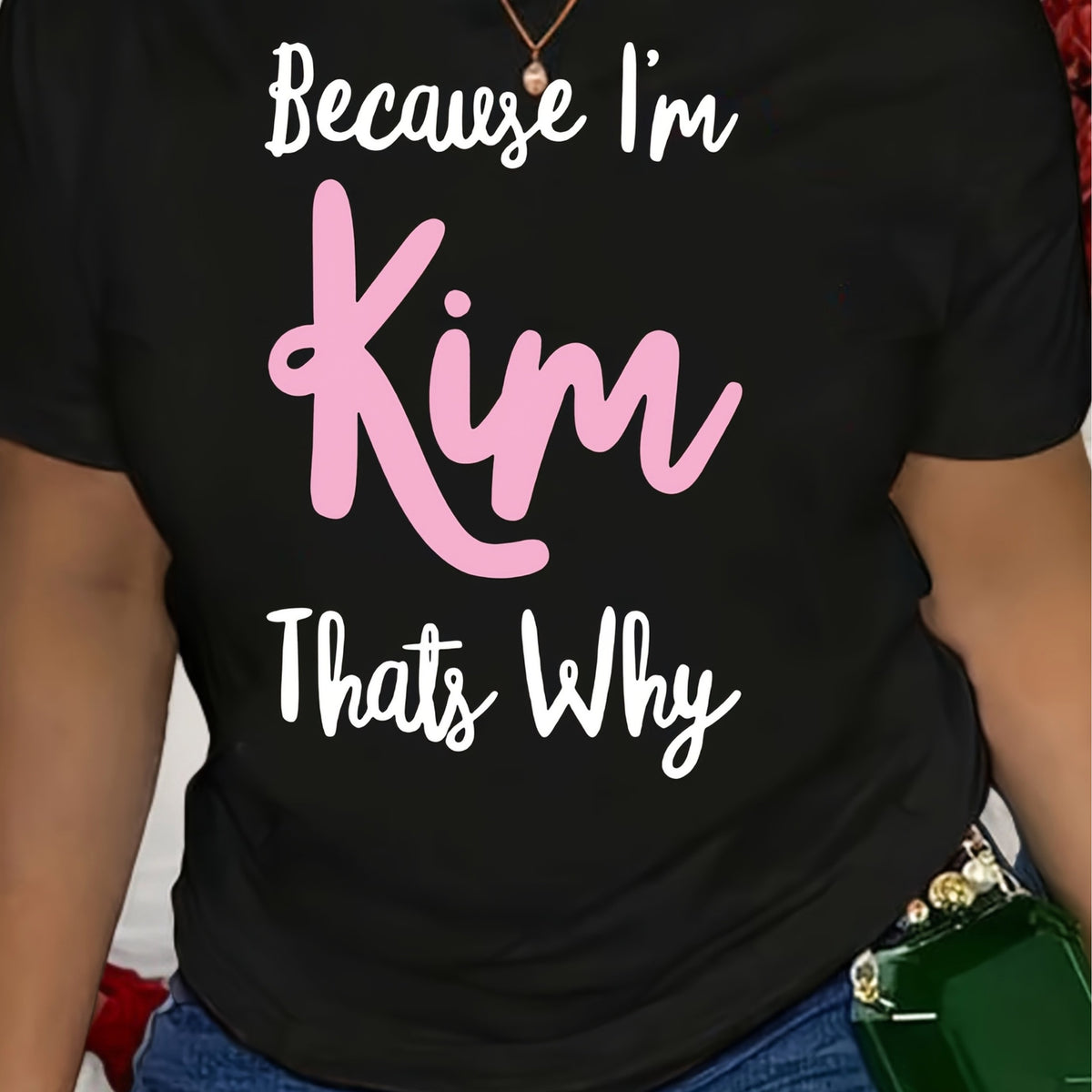 Women's Funny "Because I'm Kim That's Why" Graphic T-Shirt - Bold Pink Lettering Crew Neck Tee - Heavyweight 180GSM Polyester Top - Everyday Casual Outfit Essential - Machine Washable Statement Shirt, Allseason Apparel, Playful Design