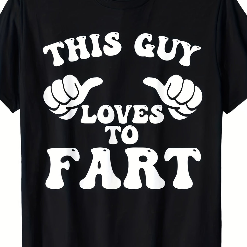 Men's Funny "This Guy Loves to Fart" T-Shirt with Fart Sound Effects - Loud Fart Noises Suitable for Parties, Pranks & Novelty Gifts - Comfortable Casual Round Neck Tee for Humorous Outfits & Fart Jokes, PLUS SIZE