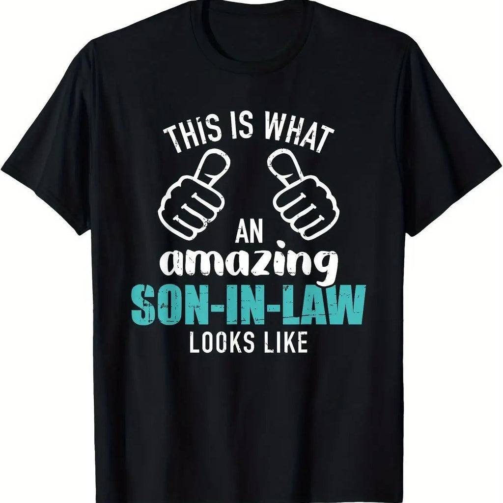 1pc Funny Son-in-Law T-Shirt | Bold "This Is What an Awesome Son-in-Law Looks Like" Print, 180g Heavy, Machine Washable, Casual Wear, Durable, Crew Neck, All-season, Regular Fit, Black Sizes S-XXXL