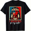 I Wear Red For My Sister Men Women Unisex T-Shirt