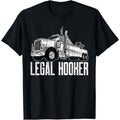 Men's & Women's Tow Truck Driver Legal Hooker Big Wrecker T-Shirt - 100% Cotton