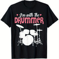 Men'S Funny Drummer Graphic T-Shirt - Black Tee with Pink "I'm with The Drummer" Text & Drum Set Design, Loose Fit Round Neck Casual Shirt for Drummers, Musicians & Music Lovers - Humorous Gift for Members