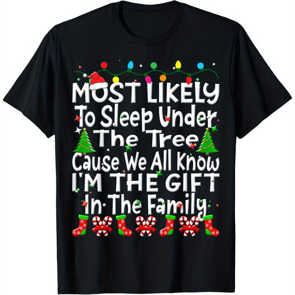 Funny Christmas T-Shirt for Men & Women "Most Likely to Sleep Under the Tree, I Am the Gift" - Soft 100% Cotton Short Sleeve Tee with Family Slogan Design, Retro Holiday Party Outfit (Sizes S-XXXL) - Funny Xmas Gift Idea for s, PLUS SIZE