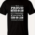 "Proud Mother-in-Law of a Freaking Awesome Son-in-Law" Birthday T-Shirt for Men