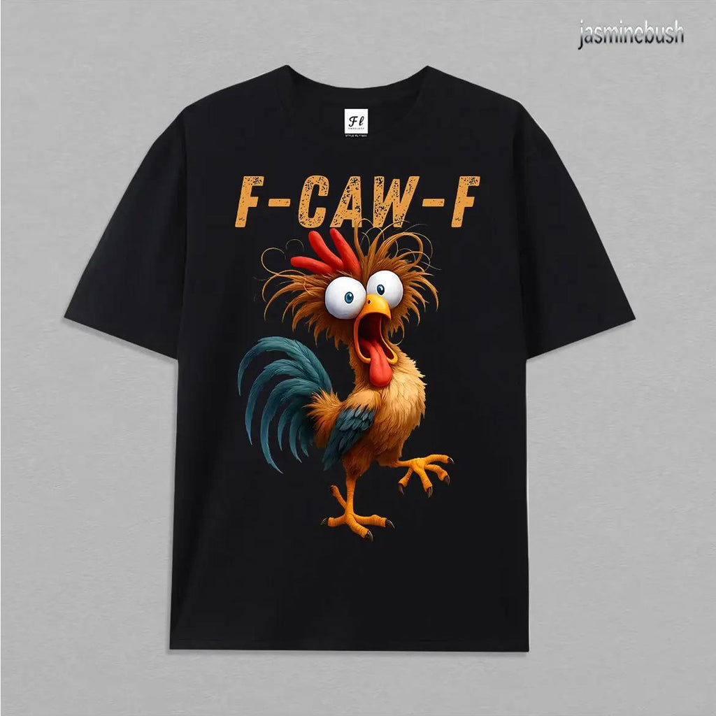 Funny Rooster Meme Shirt, F-CAW-F Chicken Humor Tee, Silly Farm Animal Graphic Top, Birthday Gift for Men Women P3, Valentine's Day Gift.