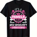 Pamela Name Its a Pamela Thing You Wouldnt Understand T-Shirt - Casual Cotton Tee with Floral and Crown Graphics, Round Neck, Regular Fit for Women