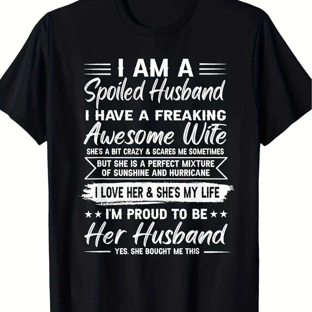 Funny 'I'm a Spoiled Husband. I Have a Stupid Wife' T-Shirt - 100% 220gsm Men'S Casual Round Neck Tee with Humorous Marriage Design, Funny Couples Gift for Husband & Wife, Father'S Day & Birthday Present, Comfortable Casual Attire for Husband Appare