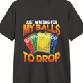 Men'S Funny Bingo T-Shirt - "Just Waiting for My Balls to Drop" Graphic Tee with Colorful Bingo Ball Design, Casual Short Sleeve, Round Neck, Non-Stretch Fabric, Perfect for Summer & Spring