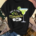 Women'S Casual Round-Neck T-Shirt, Pure Comfortable Shirt with Fashionable Prints Salt Lime Margarita Time
