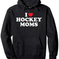 I Love Hockey Mom Black Hoodie