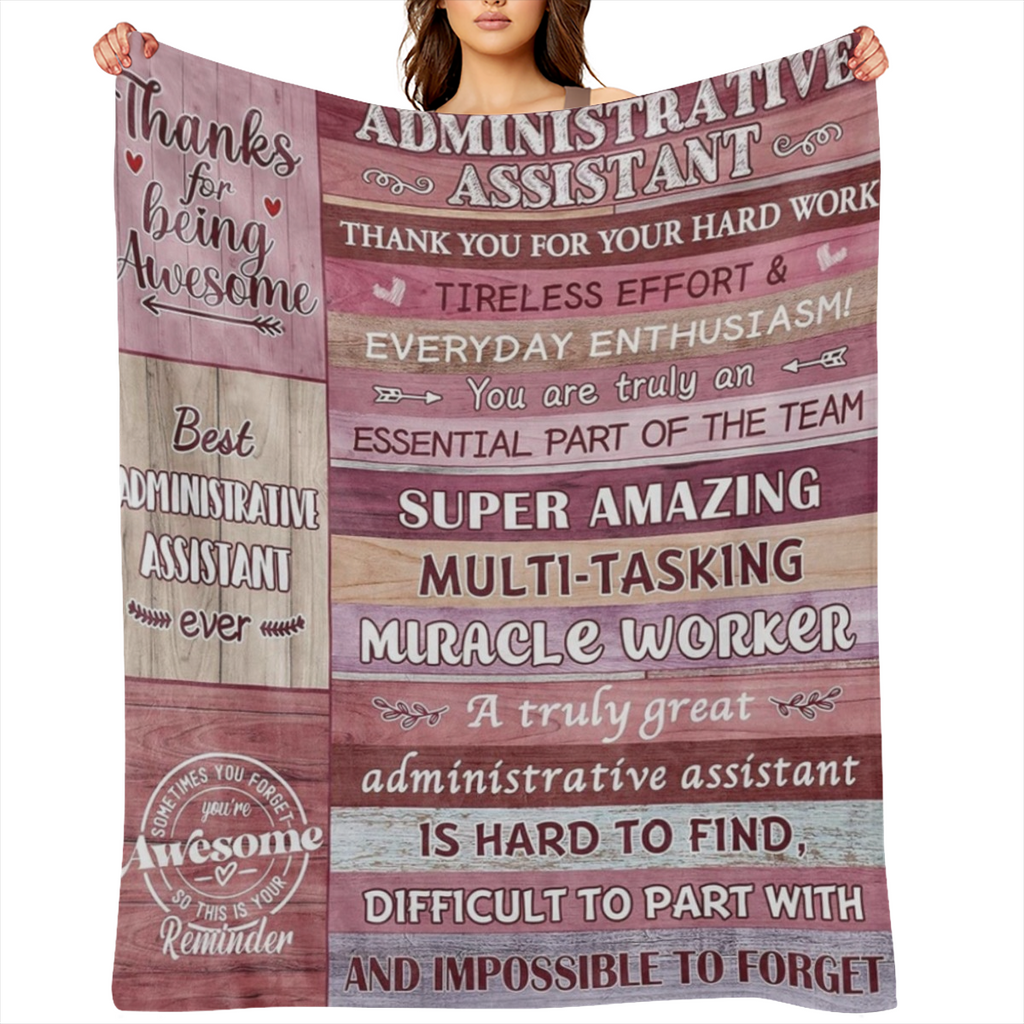Administrative Assistant Gifts Blanket, Gifts for Administrative Assistants, Administrative Assistant Day Gifts, Administrative Assistant Throw Blanket 60x50, 280GSM CozyFlannel MultiSizes, 4 Sizes Av