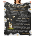 1 Pc, Daughter Blanket, To My Daughter Gifts from Mom, Gifts for My Daughter, Birthday Anniversary Graduation Blanket
