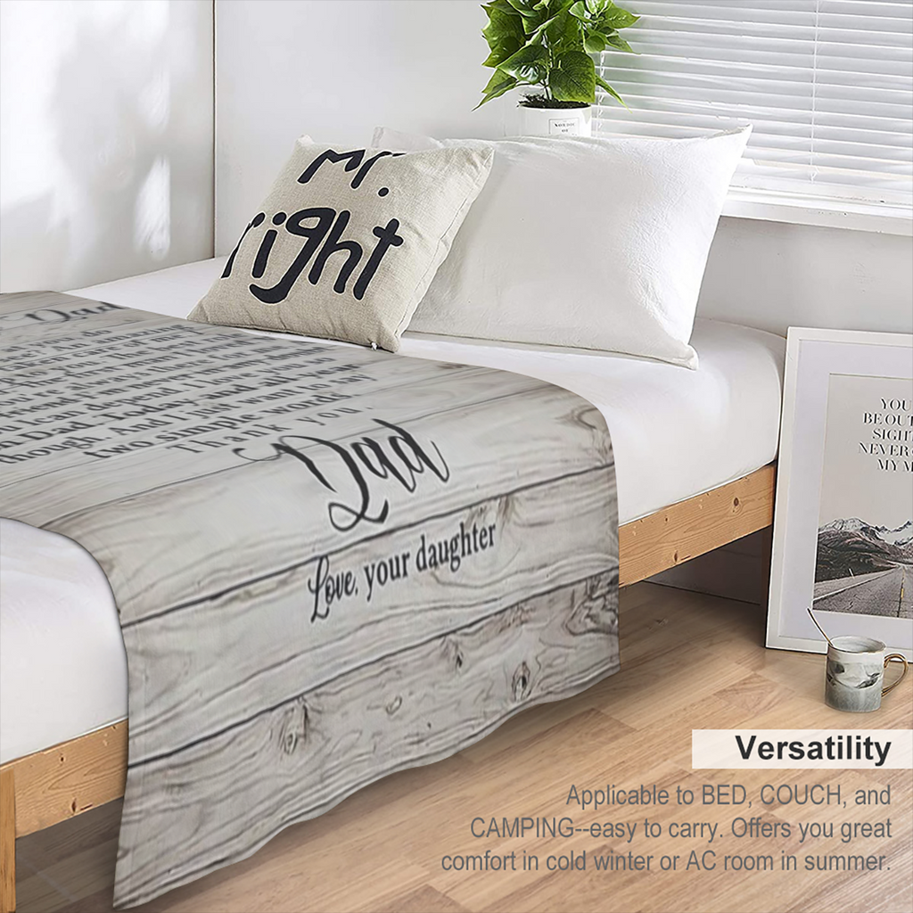Blanket Given to Dad by Daughter Super Soft And Comfortable Warm Flannel Sofa Bed Blanket Creative Travel Blanket Suitable for Christmas FatherS Day DadS Birthday Soft And Comfortable Blanket