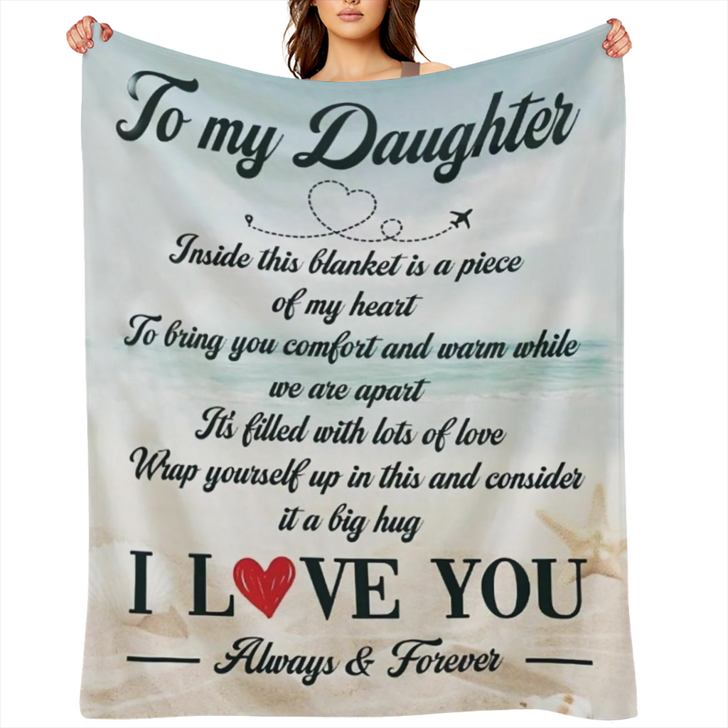 1pc, 51. 2x59. 1 inches, Polyester Fleece Blanket, To My Daughter Sentimental Quote, Cozy Throw with Heartfelt Message, Durable and Anti- Tear, Machine Washable, Ideal for Travel and Home Decor