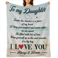 1pc, 51. 2x59. 1 inches, Polyester Fleece Blanket, To My Daughter Sentimental Quote, Cozy Throw with Heartfelt Message, Durable and Anti- Tear, Machine Washable, Ideal for Travel and Home Decor