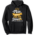 I'm Mom & School Bus Driver Nothing Scares Hoodie