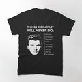 180gFunny Rick Astley "Never Do These Things" Checklist T-Shirt-  80s Inspired Music Theme, Crew Neck Casual Shirt, Suitable for Halloween, Daily Wear and Rickrolling Fans