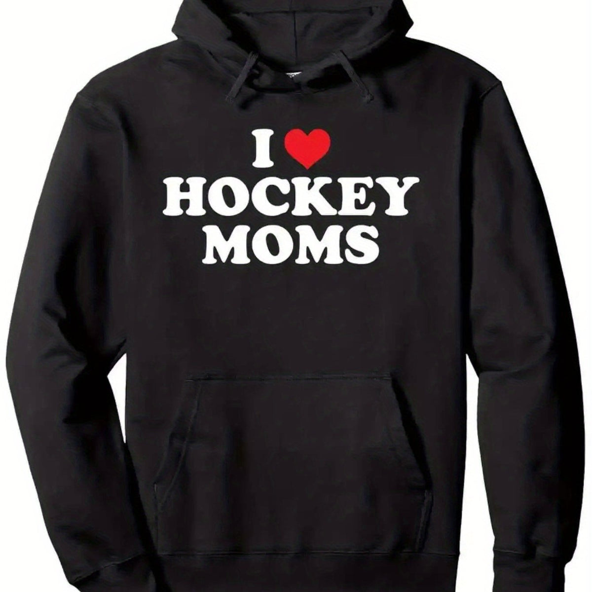 Men's & Women's I Love Hockey Moms Hoodie