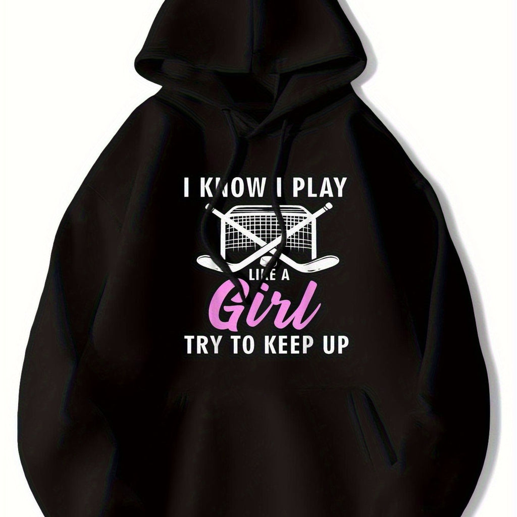 Women's & ' Empowering Play Like Girl" Hoodie