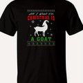 Men's Goat Christmas T-Shirt "All I Want for Christmas Is A Goat" Tee with Goat Face & Snowflakes